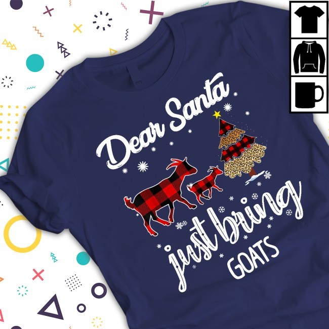 Dear Santa Just Bring Goats Christmas Short Sleeve Tee Thanksgiving Tabor Hill Tabortimeyt